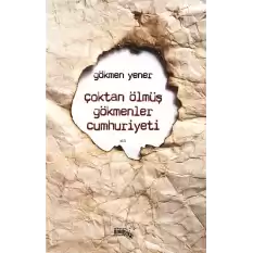 Çoktan Ölmüş Gökmenler Cumhuriyeti