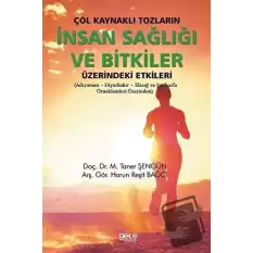 Çöl Kaynaklı Tozların İnsan Sağlığı ve Bitkiler Üzerindeki Etkileri