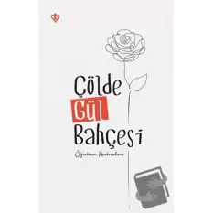 Çölde Gül Bahçesi Öğretmen Hatıraları