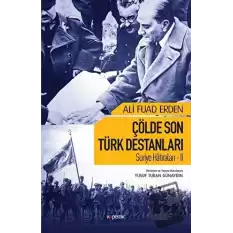 Çölde Son Türk Destanları