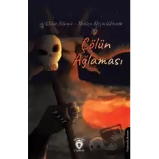 Çölün Ağlaması