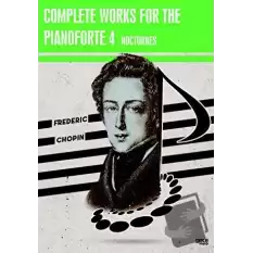 Complete Works For The Pianoforte 4