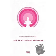 Concentration and Meditation