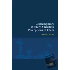 Contemporary Western Christian Perceptions Of Islam