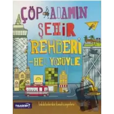 Çöp Adamın Şehir Rehberi