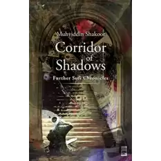 Corridor of Shadows