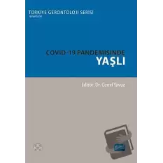 Covid-19 Pandemisinde Yaşlı