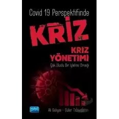 Covid 19 Perspektifinde Kriz ve Kriz Yönetimi