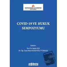 COVID-19 ve Hukuk Sempozyumu (Ciltli)