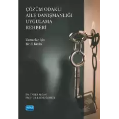 Çözüm Odaklı Aile Danışmanlığı Uygulama Rehberi