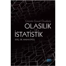 Çözümlü Güncel Örneklerle Olasılık ve İstatistik