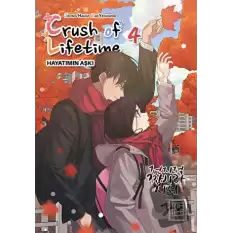 Crush of Lifetime Hayatımın Aşkı 4