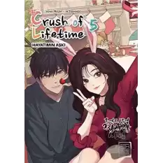 Crush of Lifetime Hayatımın Aşkı 5