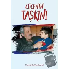 Cücenin Taşkını