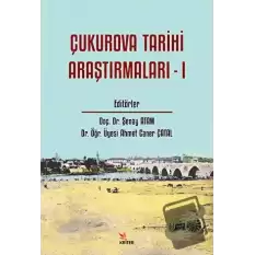 Çukurova Tarihi Araştırmaları - 1