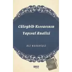 Cüleybib Kıssasının Yapısal Analizi