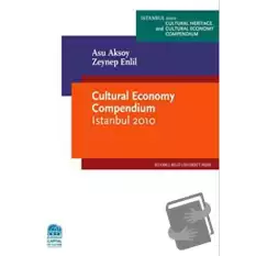 Cultural Economy Compendium Istanbul 2010