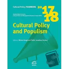 Cultural Policy and Populism 2017 - 2018