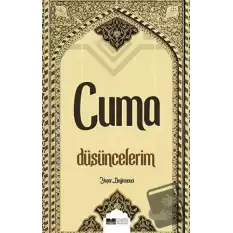 Cuma Düşüncelerim