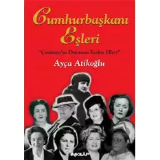 Cumhurbaşkanı Eşleri (Ciltli)