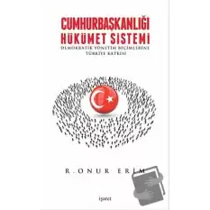 Cumhurbaşkanlığı Hükümet Sistemi (Ciltli)