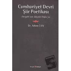 Cumhuriyet Devri Şiir Poetikası