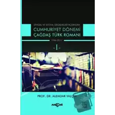 Cumhuriyet Dönemi Çağdaş Türk Romanı (1 ve 2 Takım)