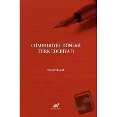 Cumhuriyet Dönemi Türk Edebiyatı