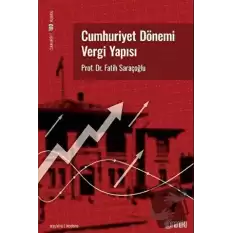 Cumhuriyet Dönemi Vergi Yapısı