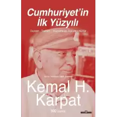 Cumhuriyet’in İlk Yüzyılı