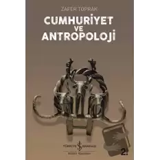 Cumhuriyet ve Antropoloji