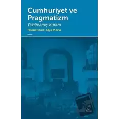 Cumhuriyet ve Pragmatizm