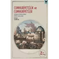 Cumhuriyetçilik ve Cumhuriyetler