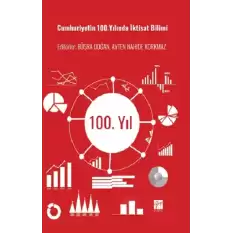 Cumhuriyetin 100.Yılında İktisat Bilimi