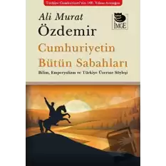 Cumhuriyetin Bütün Sabahları