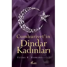 Cumhuriyet’in Dindar Kadınları