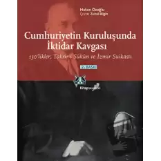 Cumhuriyetin Kuruluşunda İktidar Kavgası