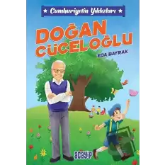 Cumhuriyetin Yıldızları 9 - Doğan Cüceloğlu