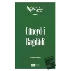 Cüneyd-i Bağdadi - Nebevi Varisler 36