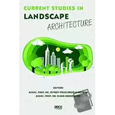 Current Studies in Landscape Architecture