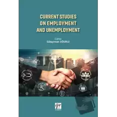 Current Studies On Employment And Unemployment