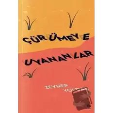 Çürümeye Uyananlar