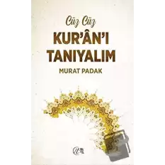 Cüz Cüz Kuranı Tanıyalım