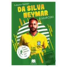 Da Silva Neymar - Futbolun Dahileri