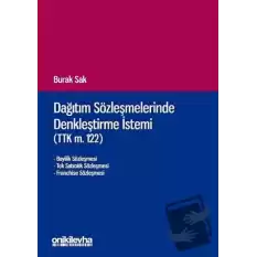 Dağıtım Sözleşmelerinde Denkleştirme İstemi (TTK m.122)