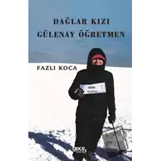 Dağlar Kızı Gülenay Öğretmen