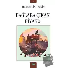 Dağlara Çıkan Piyano