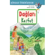 Dağları Keşfet  Dünyayi Öğreniyorum