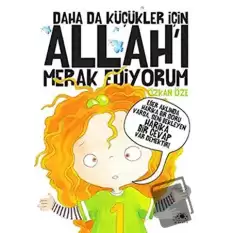 Daha Da Küçükler İçin Allahı Merak Ediyorum