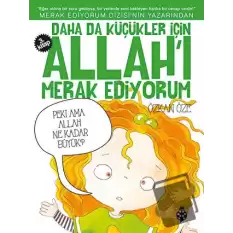 Daha da Küçükler İçin Allahı Merak Ediyorum 3. Kitap